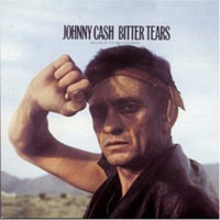 Johnny Cash Bitter Tears CD