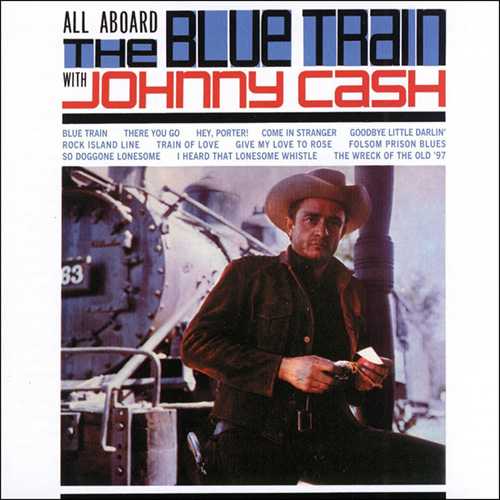 Johnny Cash - All Aboard The Blue Train CD